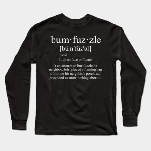 Bumfuzzle Definition Long Sleeve T-Shirt